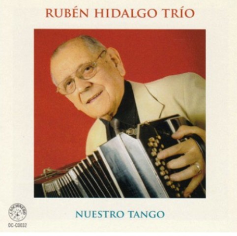 Ruben Hidalgo Trio Nuestro Tango